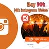 Buy HQ Instagram Video Views