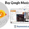 Buy Google Music Plays