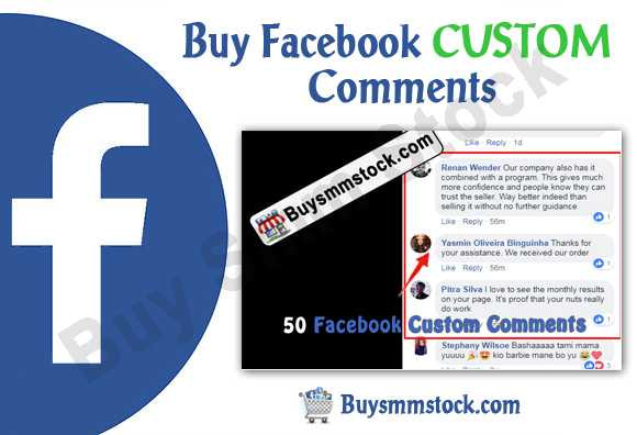 Buy Facebook CUSTOM Comments