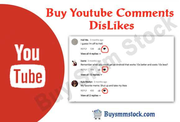 Buy Youtube Comments DisLikes