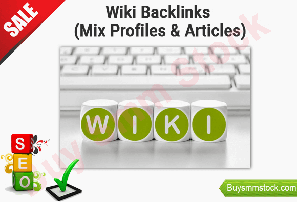 Wiki Backlinks Mix Profiles & Articles