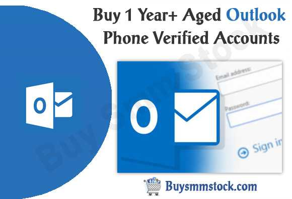 1 Year+ Aged Outlook Phone Verified Accounts