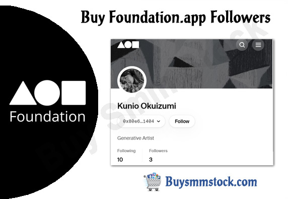 Buy Foundation app Followers