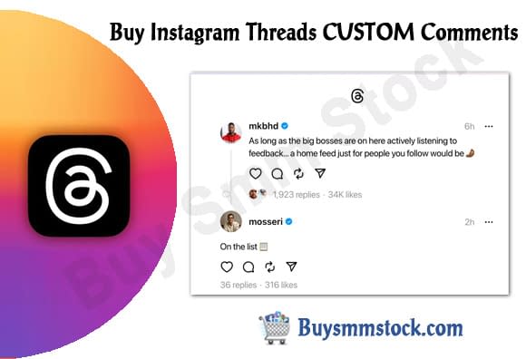 Buy Instagram Threads CUSTOM Comments