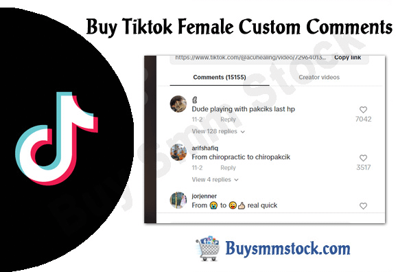 Buy Tiktok Female Custom Comments